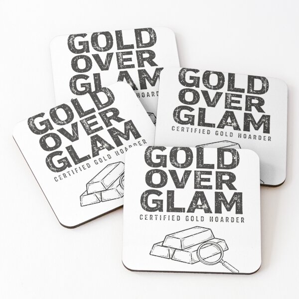 Item preview, Gold Over Glam Certified Gold Hoarder designed and sold by Be Your Voice.