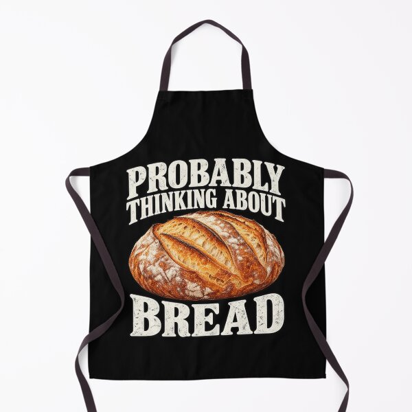 Item preview, Bread Lover Humor – Probably Thinking About Bread designed and sold by anapldv.