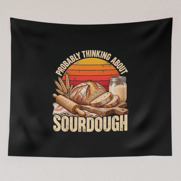 Item preview, Probably Thinking About Sourdough Bread designed and sold by anapldv.