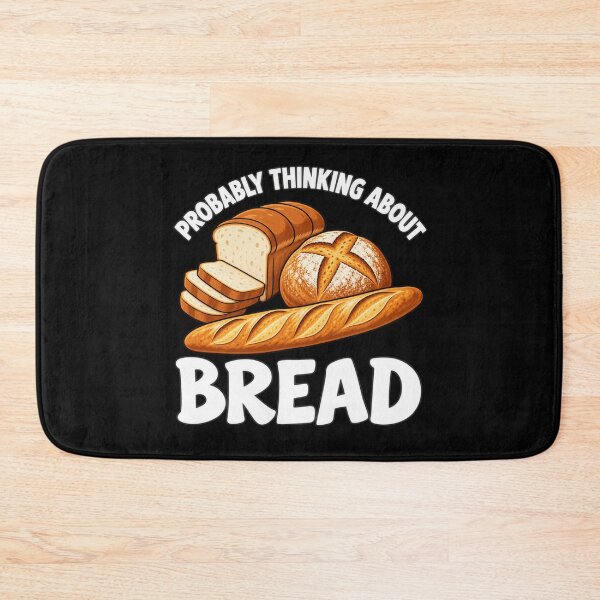 Item preview, Bread Lover Probably Thinking About Bread designed and sold by anapldv.