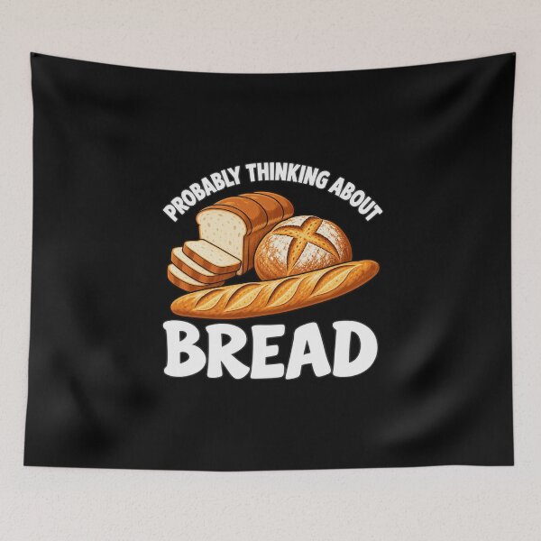 Item preview, Bread Lover Probably Thinking About Bread designed and sold by anapldv.