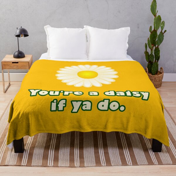 Item preview, You're a Daisy If Ya Do designed and sold by Karate Octopus.