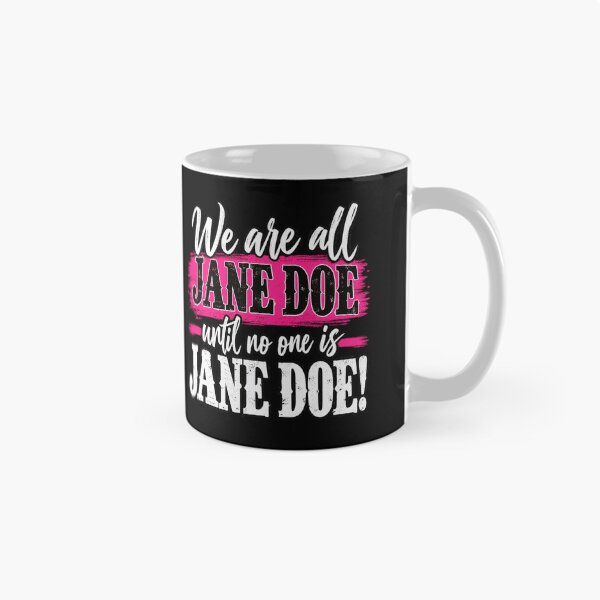 Item preview, We Are All Jane Doe designed and sold by anapldv.