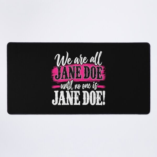 Item preview, We Are All Jane Doe designed and sold by anapldv.
