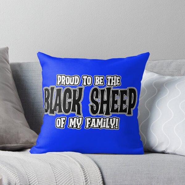 Item preview, Proud to Be the Black Sheep of the Family – Family Rebel Credo designed and sold by Deviant Logic Design.