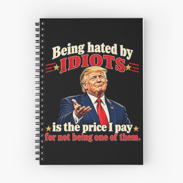 Item preview, Trump — Being Hated by Idiots — Vintage Political Humor designed and sold by A5ranchmerch.