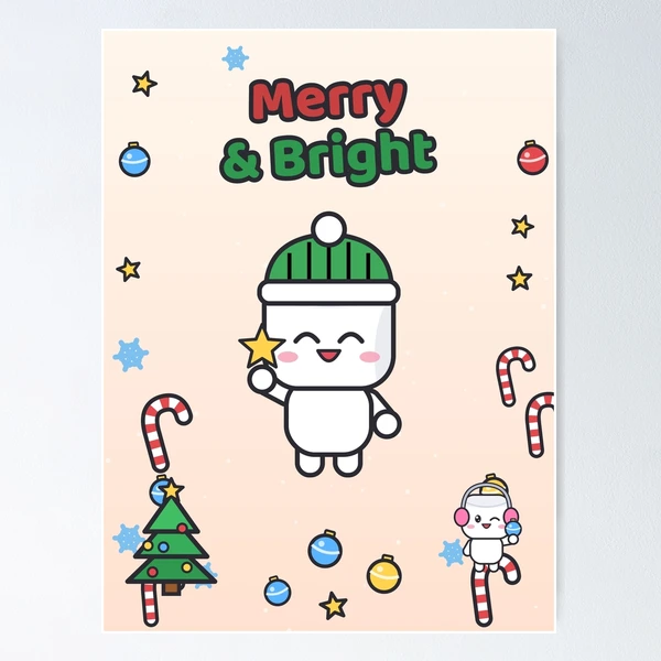 Merry and Bright - Cute Marshmallow Pip Decorating the Christmas Tree — Poster by BiMood