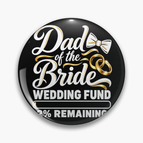 Item preview, Dad of the Bride Wedding Fund designed and sold by MKCREAS.