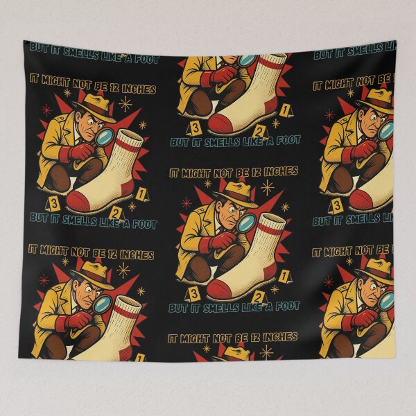 Item preview, It Might Not Be 12 Inches But It Smells Like A Foot designed and sold by tellia-kallisto.