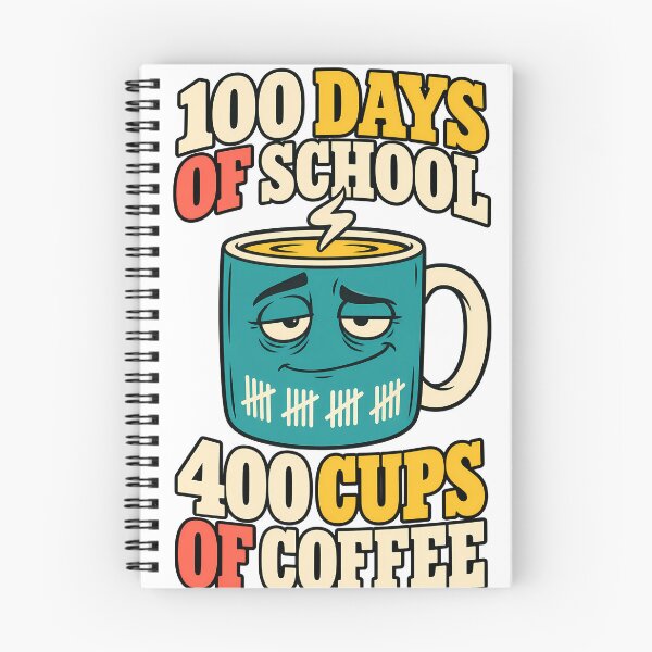 Item preview, 100 Days Of School 400 Cups Of Coffee designed and sold by Apogee Publishing.