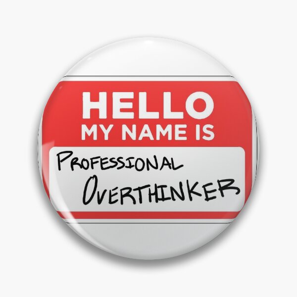 Item preview, Professional Overthinker Dark designed and sold by ShopCNTS.