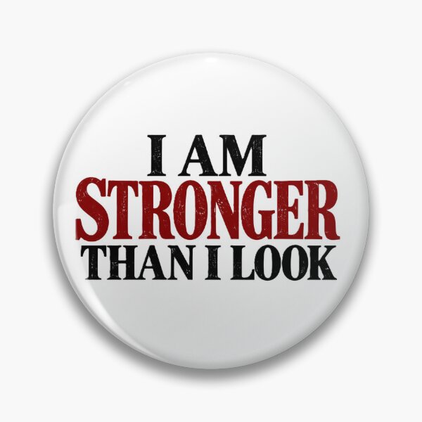 Item preview, I am stronger than I look designed and sold by JLClassics.