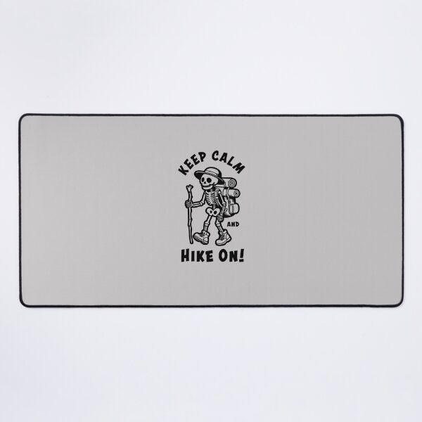 Item preview, Keep Calm And Hike On, Funny Skeleton Hiking Lover designed and sold by MalwasBasket.