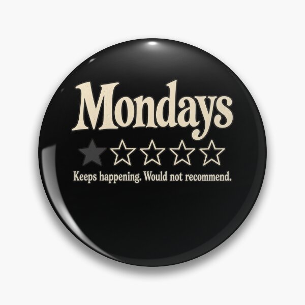 Item preview, Mondays Keep Happening Would Not Recommend designed and sold by sollunadesignns.