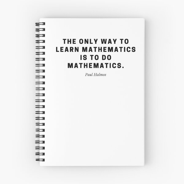 Item preview, Learn Mathematics by Doing — Paul Halmos Math Quote designed and sold by Out of Orbit.