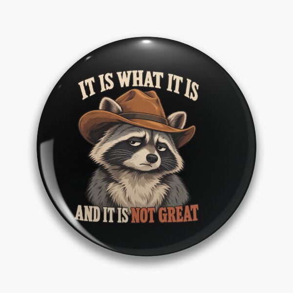 Item preview, It Is What It Is And It Is Not Great designed and sold by sollunadesignns.