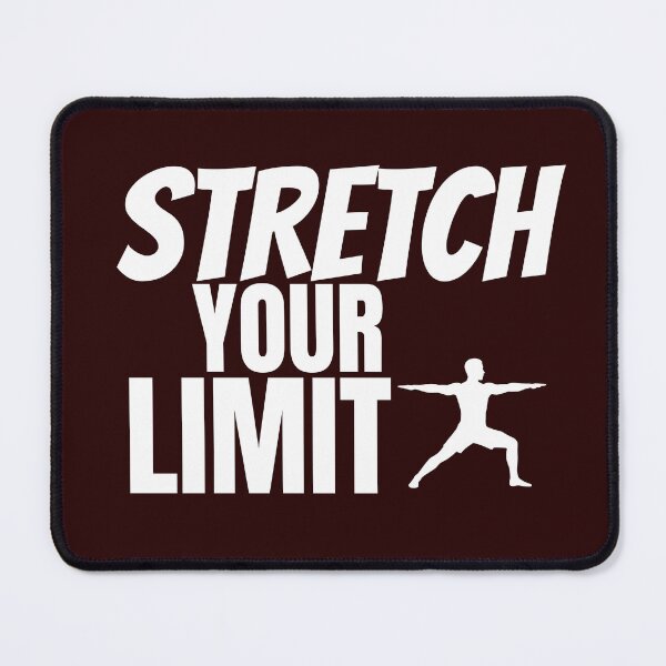 Item preview, Stretch Your Limit – Fitness Motivation & Workout Inspiration designed and sold by Dreamycreativehub32 .