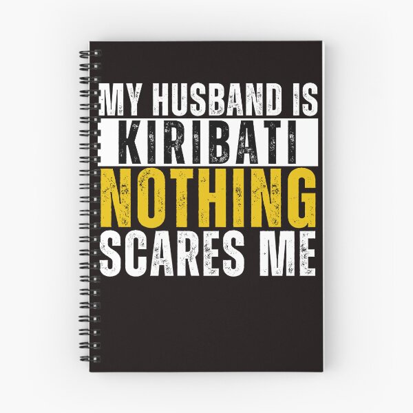 Item preview, My Husband is Kiribati Nothing Scares me  designed and sold by WeirdlyRare.