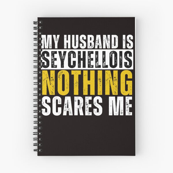 Item preview,  My Husband is Seychellois Nothing Scares me  designed and sold by WeirdlyRare.