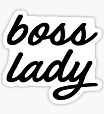 Boss Lady , Gift for Boss Sticker