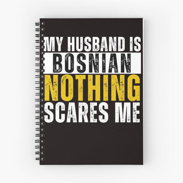Item preview,  My Husband is Bosnian Nothing Scares me  designed and sold by WeirdlyRare.