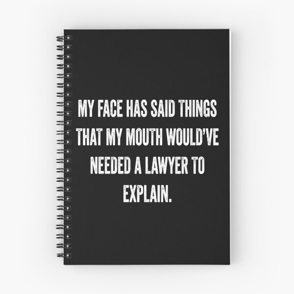 Item preview, My Face Has Said Things that My Mouth Would've Needed designed and sold by Designart68.