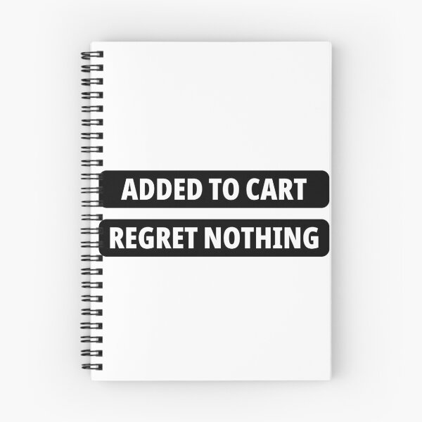 Item preview, Added To Cart Regret Nothing Funny Black Friday Sticker designed and sold by PRIME4YOU.