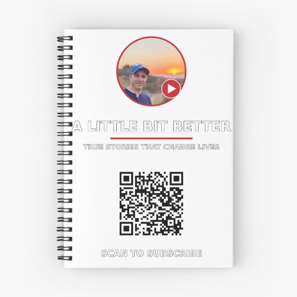 Item preview, A Little Bit Better — Scan to Subscribe | True Stories That Change Lives designed and sold by boussad78.
