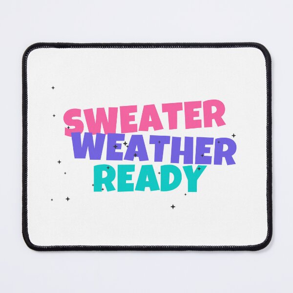 Item preview, Sweater Weather Ready Fall Shirt Funny Tee designed and sold by Worn and Witty.