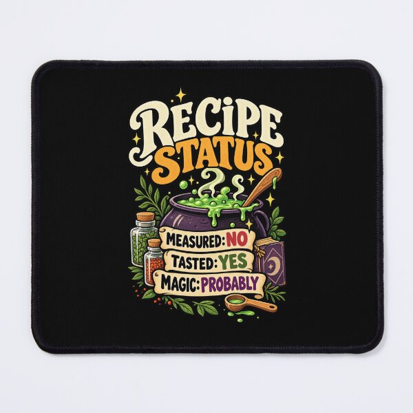 Item preview, Recipe Status Funny Kitchen Witch Cooking Humor designed and sold by MOTIFOLK.
