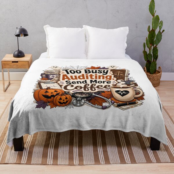 Item preview, Too Busy Auditing Send More Coffee – Funny Legal Nurse Halloween Humor designed and sold by CuteDesignables.