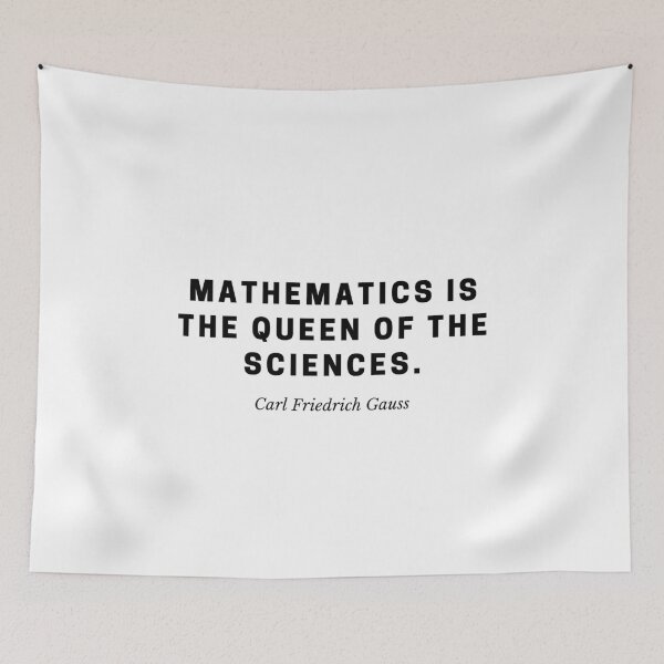Item preview, Mathematics Is the Queen of Sciences — Gauss Quote designed and sold by Out of Orbit.