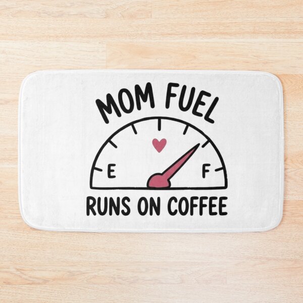 Item preview, Mom Fuel Runs On Coffee designed and sold by LuloCreative.