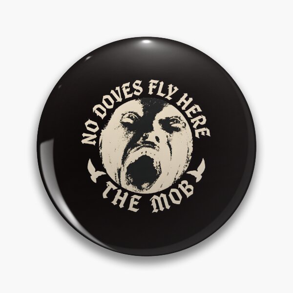 Item preview, Distressed Face No Doves Fly Here The Mob designed and sold by Artful-Blooms.