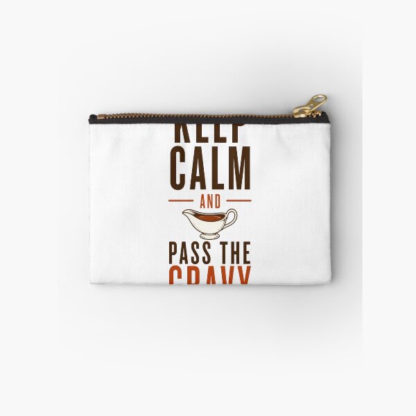 Item preview, Keep Calm And Pass The Gravy – Food Parody designed and sold by LiviuGligoros.