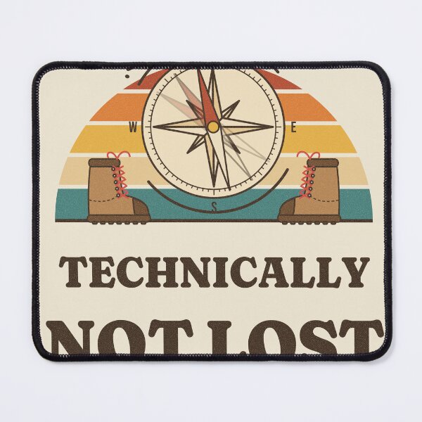 Item preview, Technically Not Lost Funny Hiking Compass designed and sold by somebasic.