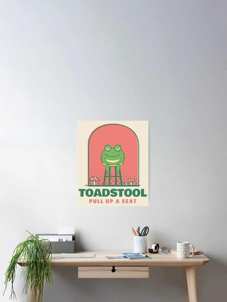 Thumbnail 2 von 3, Poster, Toadstool Funny Toad on a Stool Pun designt und verkauft von somebasic.