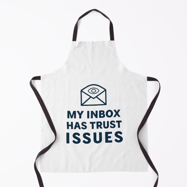 Item preview, My Inbox Has Trust Issues Office Humor designed and sold by FWLKIT.