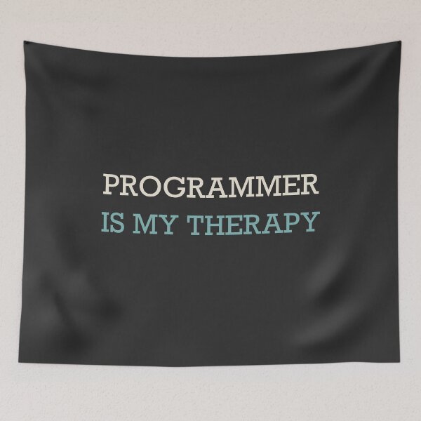 Item preview, Programmer Is My Therapy - Programmer designed and sold by RetroThreadWorks.