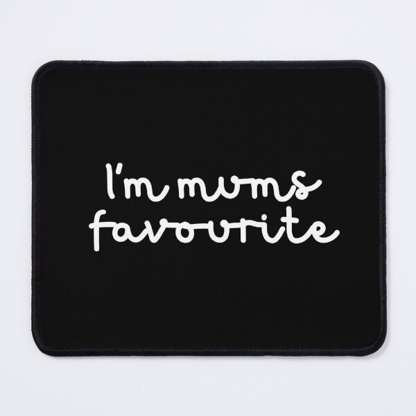 Item preview, I'm mums favourite designed and sold by Dondonmart.