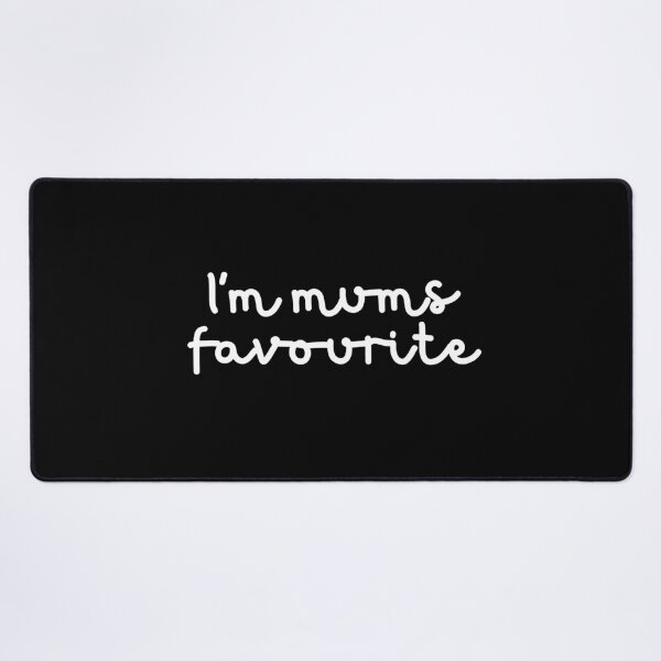 Item preview, I'm mums favourite designed and sold by Dondonmart.