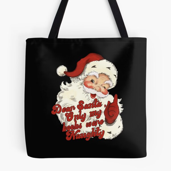 Item preview, Dear Santa Only My Books Were Naughty designed and sold by ge0rge0.