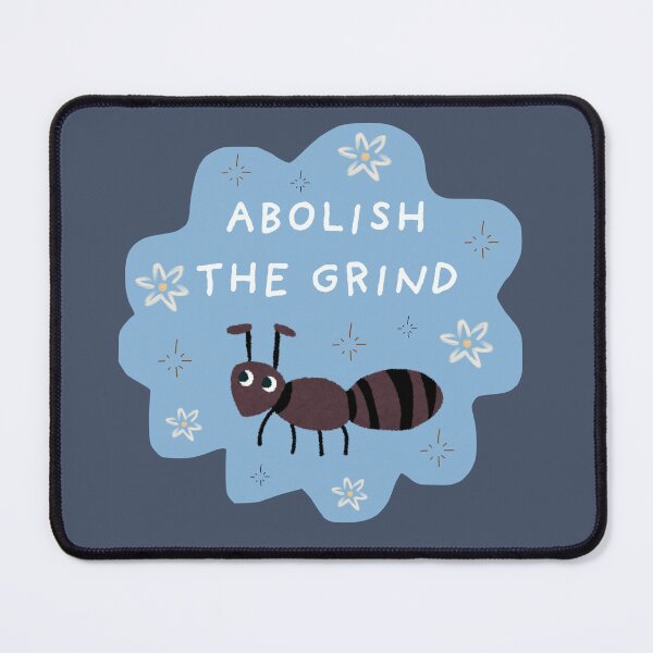 Item preview, Abolish The Grind designed and sold by Strange Little Things.