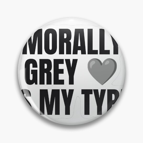 Item preview, Morally Grey is My Type Funny Sticker designed and sold by kilat42.