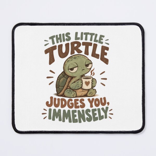 Item preview, This Little Turtle Judges You, Immensely Turtle Coffee Animal Lover Grumpy Humor designed and sold by HumansStuck12.