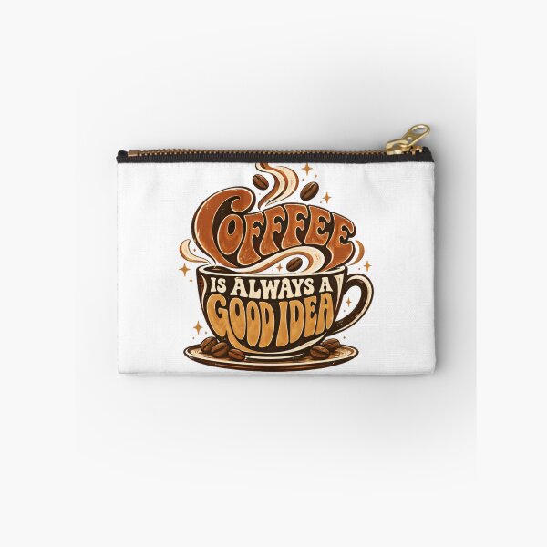 Item preview, Coffee Is Always A Good Idea Coffee Lover Caffeine Enthusiast designed and sold by HumansStuck12.