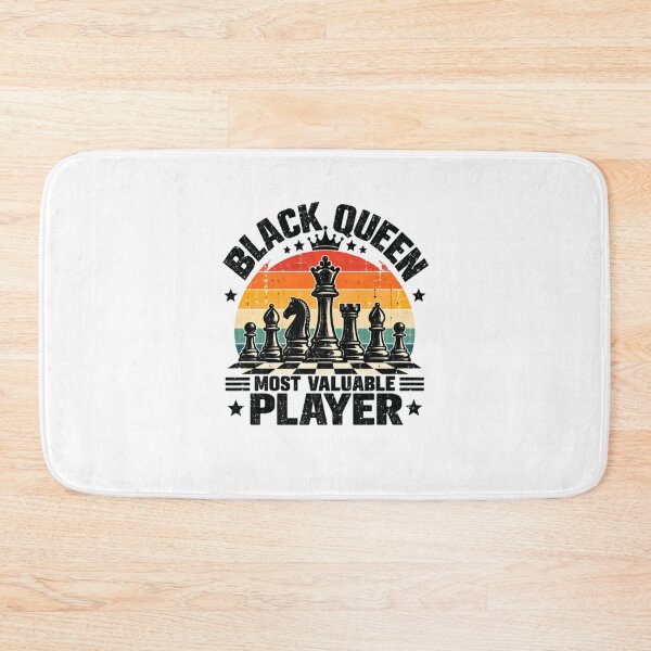 Item preview, Black Queen Most Valuable Player Chess Game Enthusiast designed and sold by SkeletonsDanger.