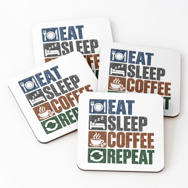Item preview, Eat Sleep Coffee Repeat Coffee Lover Caffeine Enthusiast designed and sold by HumansStuck12.