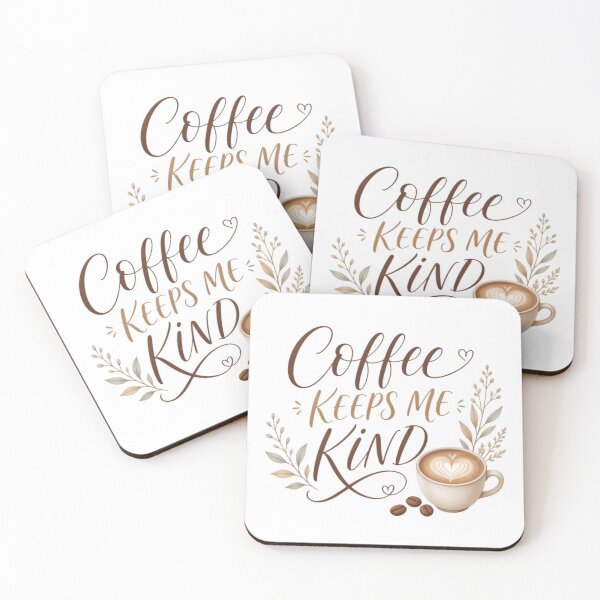 Item preview, Coffee Keeps Me Kind Coffee Lover Caffeine Drinker designed and sold by HumansStuck12.