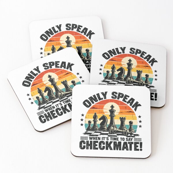 Item preview, Only Speak When It's Time To Say Checkmate! Chess Player Strategy Game designed and sold by SkeletonsDanger.